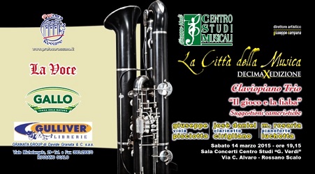 “Il gioco e la fiaba”. Suggestioni cameristiche alla “Città della Musica” Sabato 14 Marzo, dall 19 e 15, la Sala concerti CSM G. Verdi di Rossano Scalo ospiterà il concerto del trio "Claviopiano"