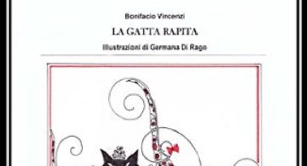 La Gatta rapita Nelle librerie l'ultima fatica letteraria di Bonifacio Vincenzi