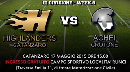 Highlanders Catanzaro all’ultimo derby prima dei playoff Domenica al Runci di Catanzaro andrà in scena la sfida di football americano tra Highlanders e Achei Crotone