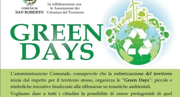 A San Roberto manifestazione ecologica “Green Days” L'iniziativa è finalizzata alla riflessione sulle tematiche ambientali