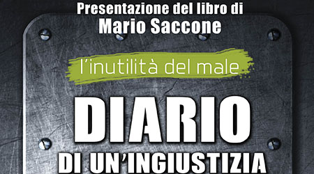 “L’inutilità del male”: malagiustizia e macchina del fango Domani a Corigliano sarà presentato il nuovo libro di Mario Saccone