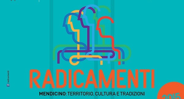 A Mendicino parte il Festival Radicamenti 2015 Si punta sempre sulla cultura e sulla crescita del territorio