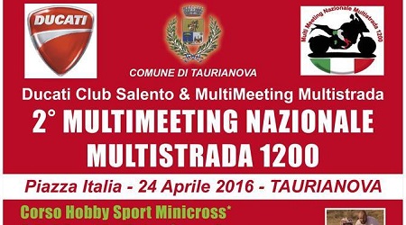 A Taurianova una giornata all’insegna delle due ruote Il Meeting Nazionale Ducati Multistrada farà tappa nella cittadina pianigiana