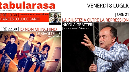 Tabularasa, domani appuntamento con Gratteri Ci saranno anche le esibizioni della rock band al femminile "Le Rivoltelle" e di Francesco Loccisano