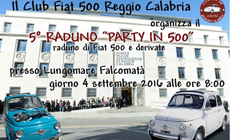 A Reggio Calabria il quinto raduno “Party in 500” La manifestazione si svolgerà domenica 4 settembre