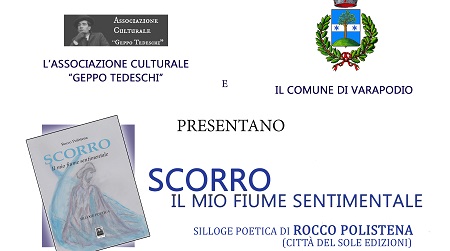 Varapodio incontra la poesia di Rocco Polistena Presentazione della silloge poetica "Scorro - Il mio fiume sentimentale"