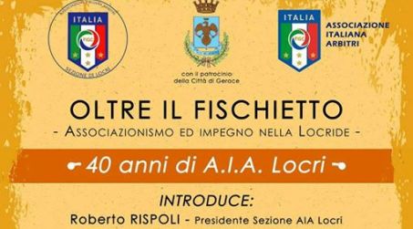 Calcio, la sezione arbitri di Locri compie 40 anni Il 12 maggio a Gerace convegno alla presenza di Nicchi