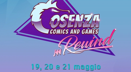 Parte l’edizione 2017 del “Cosenza Comics and Games” Si terrà dal 19 al 21 maggio presso la Città dei Ragazzi