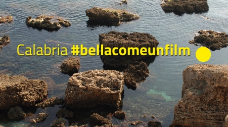 Calabria, #bellacomeunfilm: parte seconda edizione Il contest si propone di raccontare il mondo che contraddistingue la Regione