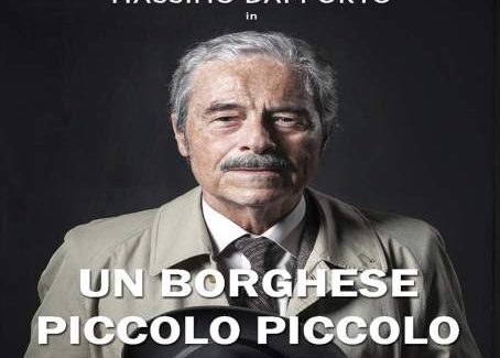 “Un borghese piccolo piccolo” in scena al teatro “Gioiosa” Tratto dall’omonimo romanzo di Vincenzo Cerami. Adattamento e Regia Fabrizio Coniglio