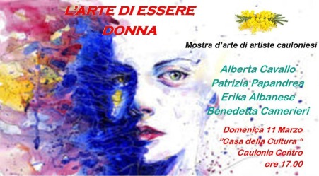 Giornata della donna, artiste cauloniesi in mostra Iniziativa promossa dall'amministrazione comunale