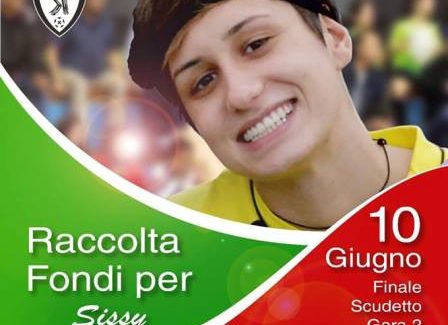 Finale calcio a 5 femminile, raccolta fondi per Sissy Evento organizzato dalla Kick Off C5 in collaborazione con il comitato Civico "Sissy la Calabria è con te", i gruppi Facebook “Sissy... tutti qui per te", “Sissy la Calabria è con te” e la Polizia Penitenziaria di Monza