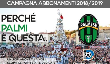 Serie D, parte campagna abbonamenti della Palmese "Perché Palmi è questa": questo lo slogan lanciato dalla società neroverde