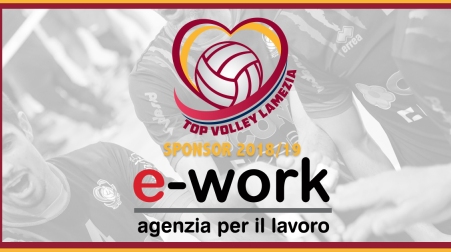 “E-work agenzia per il lavoro” ancora con Top Volley Lamezia Rinnovata la partnership