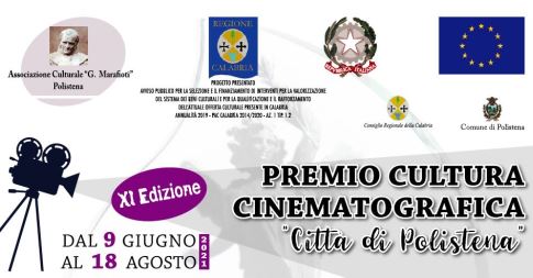 Polistena, Premio Cultura Cinematografica. Scarica il programma L'evento si terrà dal 9 al 18 giugno