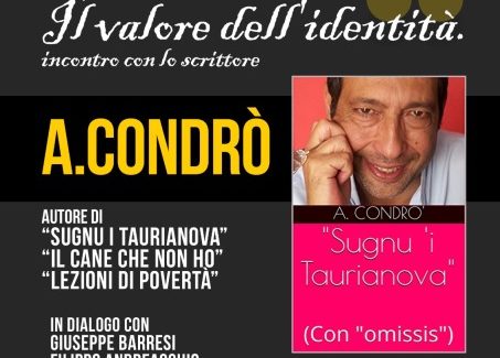 Taurianova, 9 luglio appuntamento con lo scrittore Condrò L'evento si terrà in Piazza Giuseppe Macrì alle ore 19.30