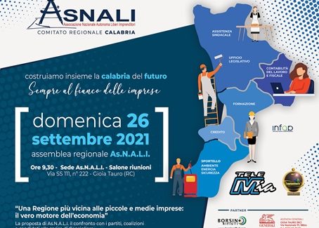 “Una Regione più vicina alle piccole e medie imprese: Il vero motore dell’economia” Assemblea Regionale As.N.A.L.I.