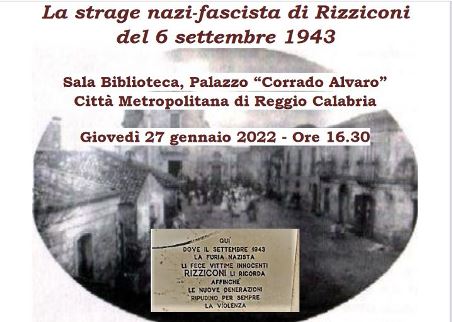 Rizziconi, commemorazione strage nazi-fascista del 6 settembre 1943 La rappresaglia, perpetrata dall'artiglieria tedesca, determinò la più grave strage avvenuta nel Meridione prima dell'8 settembre 1943, quando ancora l'Italia fascista e la Germania nazista erano alleate