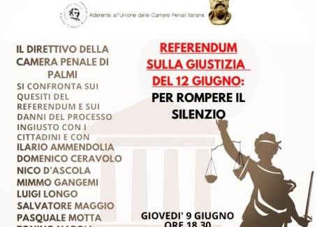 Palmi, “Per rompere il silenzio”: Referendum per la giustizia del 12 giugno. Convegno Il Direttivo della Camera Penale di Palmi si confronta sui quesiti referendari alle ore 18.30 del 9 giugno presso Villa Mazzini