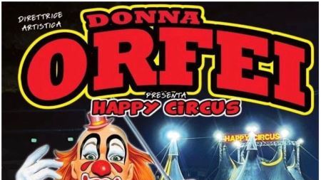 Il Circo Donna Orfei a Gioia Tauro presenta Happy Circus Dal 10 al 17 marzo 2023