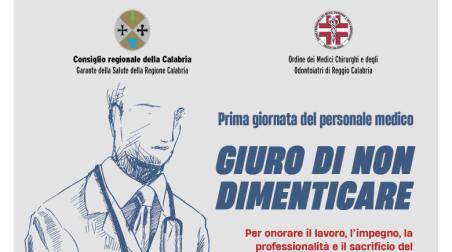 “Prima Giornata del Personale medico” – Giuro di non dimenticare Si svolgerà domani mattina, a partire dalle ore 9.30, nell’auditorium dell’Ordine dei medici chirurghi e degli odontoiatri della provincia di Reggio Calabria