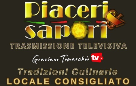 Nasce l’attestazione “Piaceri & Sapori trasmissione tv Locale consigliato” Un’attestazione a tutela della qualità fortemente voluta dalla Graziano Tomarchio che nasce per contraddistinguere gli operatori del territorio per valorizzarne la professionalità e agevolare il consumatore nell’individuazione di prodotti con caratteristiche di qualità e genuinità