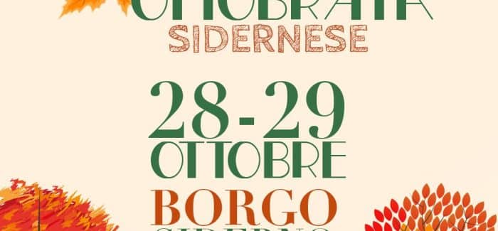 Arriva la tanto attesa “Ottobrata Sidernese”! Siderno superiore: 28 e 29 ottobre!