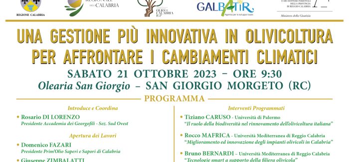 Prim’Olio 2023: Una nuova prospettiva per l’olivicoltura in tempi di cambiamento climatico Olearia San Giorgio - 21 ottobre 2023 - San Giorgio Morgeto (RC)