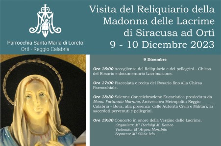 Reliquiario della Madonna delle Lacrime di Siracusa nella comunità di Ortì Dal 9 al 10 dicembre, la Comunità di Ortì accoglierà il Reliquario della Madonna delle Lacrime di Siracusa, della cui icona sacra, proprio nei mesi scorsi, si sono celebrati i 70 anni dalla lacrimazione