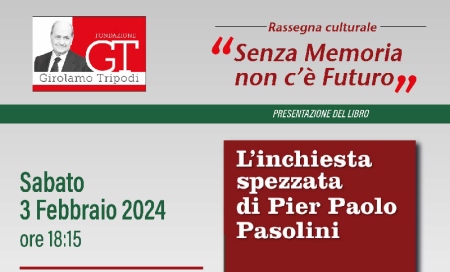 Fondazione Girolamo Tripodi presenta il libro “L’inchiesta spezzata di Pier Paolo Pasolini. Stragi, Vaticano, DC: quel che il poeta sapeva e perché fu ucciso” A 45 anni dall’omicidio, con un pregevole lavoro di inchiesta, Simona Zecchi ha contribuito a riaprire di fatto il dibattito sul movente che condusse Pier Paolo Pasolini alla violenta morte in quel 2 novembre del 1975 e svela ciò che sin qui era rimasto celato