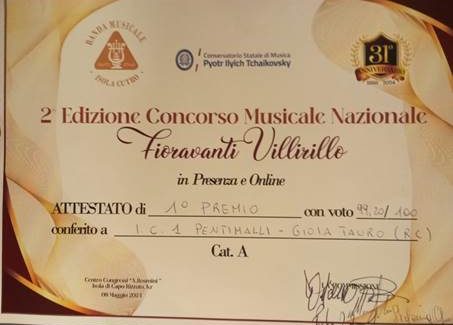 L’Istituto Comprensivo 1 “Francesco Pentimalli” di Gioia Tauro consegue il primo premio e la borsa di studio al Concorso Nazionale Musicale Distinguendosi magnificamente nel vasto panorama della concernente competizione, fino a ottenere il conferimento del prestigioso primo premio