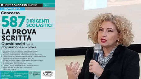 La DS Eva Raffaella Nicolò tra gli autori del manuale delle Edizioni Simone per la preparazione al concorso per Dirigenti Scolastici Edito da Edizioni Simone, il manuale “Concorso 587 Dirigenti scolastici – La prova scritta” è uno dei testi di riferimento per la preparazione alla procedura concorsuale