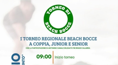 1° Torneo Regionale Beach Bocce a Coppa Junior e Senior Si terrà Sabato 27 luglio presso il Lungomare e patrocinato dal Comune di Gioia Tauro