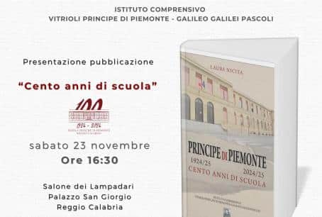 Reggio Calabria, oggi la presentazione della pubblicazione “100 anni scuola” Si terrà alle ore 16.30 presso la Sala dei Lampadari di Palazzo San Giorgio